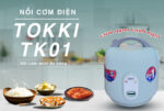 Nồi cơm điện TOKKI TK01